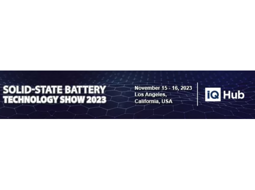 Solid-State Battery Technology Show 2023